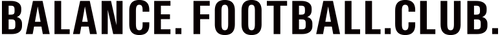 BALANCE. FOOTBALL. CLUB.